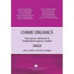 Chimie organica**NOU** – Carol Davila. Teste pentru admiterea in invatamantul medical (ed. 2022)