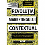 Revolutia Marketingului contextual