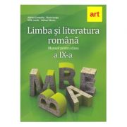 LIMBA ȘI LITERATURA ROMÂNĂ. Manual pentru clasa a IX-a
