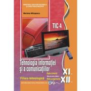 Tehnologia informatiei si a comunicatiilor XI-XII