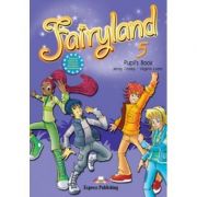Curs limba engleza Fairyland 5 Manualul elevului - Jenny Dooley, Virginia Evans