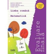 Evaluare finală clasa a IV-a. Limba română şi Matematică / Arghirescu
