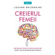Creierul femeii - Louann Brizendine