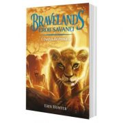 Bravelands - Eroii savanei. Vol. I: O haită dezbinată - Erin Hunter