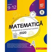 Matematica. Olimpiade si concursuri scolare 2020. Clasele 9-12 - Gheorghe Cainiceanu