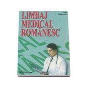 Limbaj medical romanesc - Olga Balanescu
