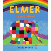 Elmer și curcubeul - David McKee