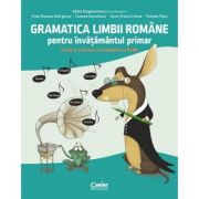 Gramatica limbii române pentru învățământul primar. Învăț și exersez cu Amadeus și ReMi - Adina Dragomirescu