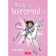 Maia și unicornul ei - Dana Simpson
