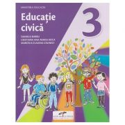 Educatie civica. Manual pentru clasa a III-a- Daniela Barbu, Cristiana Ana-Maria Boca, Marcela Claudia Calineci
