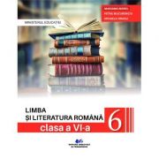 LIMBA ȘI LITERATURA ROMÂNĂ -Manual pentru clasa a VI-a