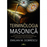Terminologia Masonica - Emilian M. Dobrescu